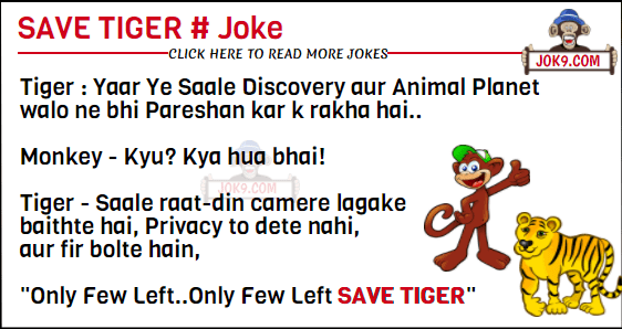 Save tiger joke